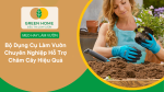 Bộ Dụng Cụ Làm Vườn Chuyên Nghiệp Hỗ Trợ Chăm Cây Hiệ
