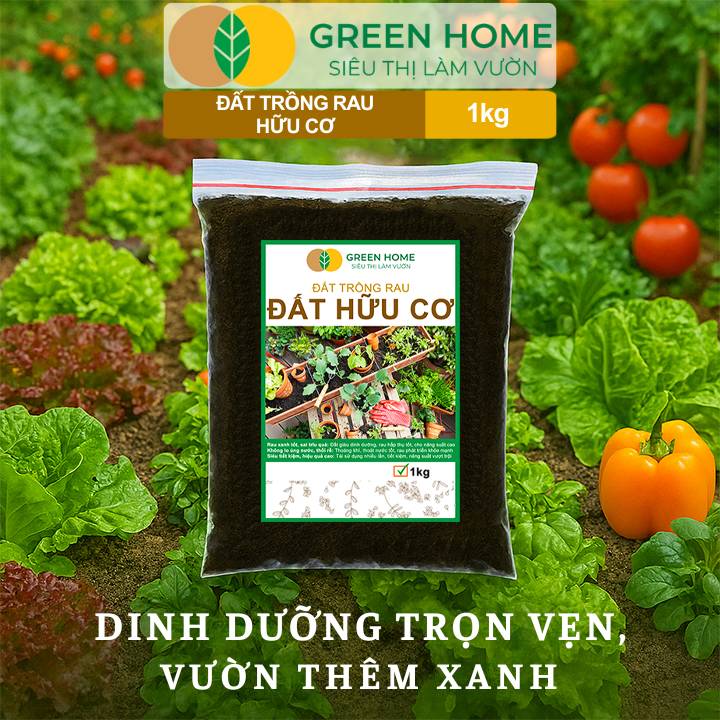 Đất Trồng Rau GreenHome, Bao 1kg, Hữu Cơ, Trộn Sẵn, Tiện Lợi, Đầy Đủ Dinh Dưỡng, Chuyên Cho Rau