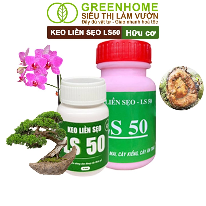 Keo Liền Sẹo LS50 Cho Cây, Chai 25gr, Liền Nhanh Vết Cắt Da Cây, Chiết Cành, Bonsai, Lan, Kiểng Lá