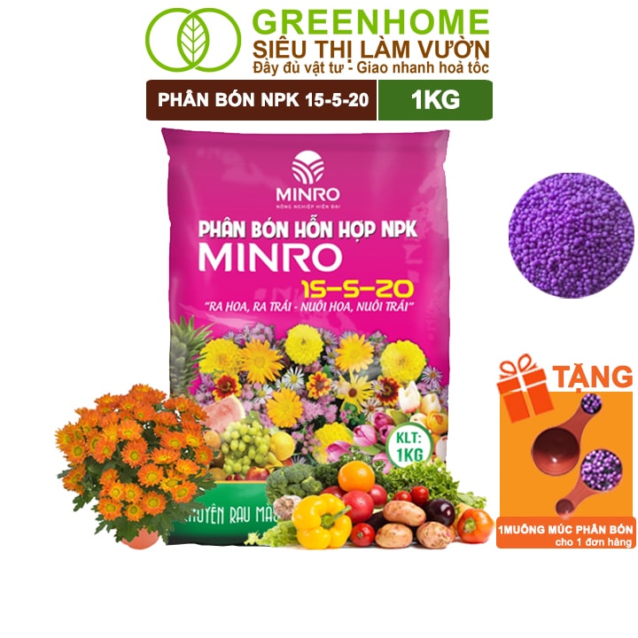 Phân NPK 15-5-20 Greenhome, Minro, Bao 1Kg, Kích Ra Hoa, Tăng Đậu Trái Trên Kiểng, Cây Ăn Trái, Củ