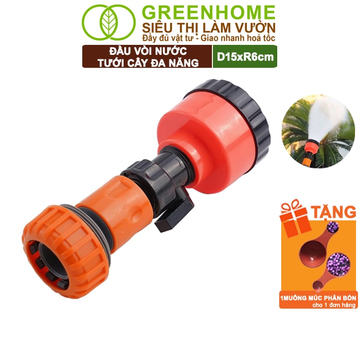 Đầu Vòi Tưới Nước Đa Năng Greenhome , D15xR6cm, Chế Độ Phun Mưa, Phun Sương Làm Vườn Tưới Cây