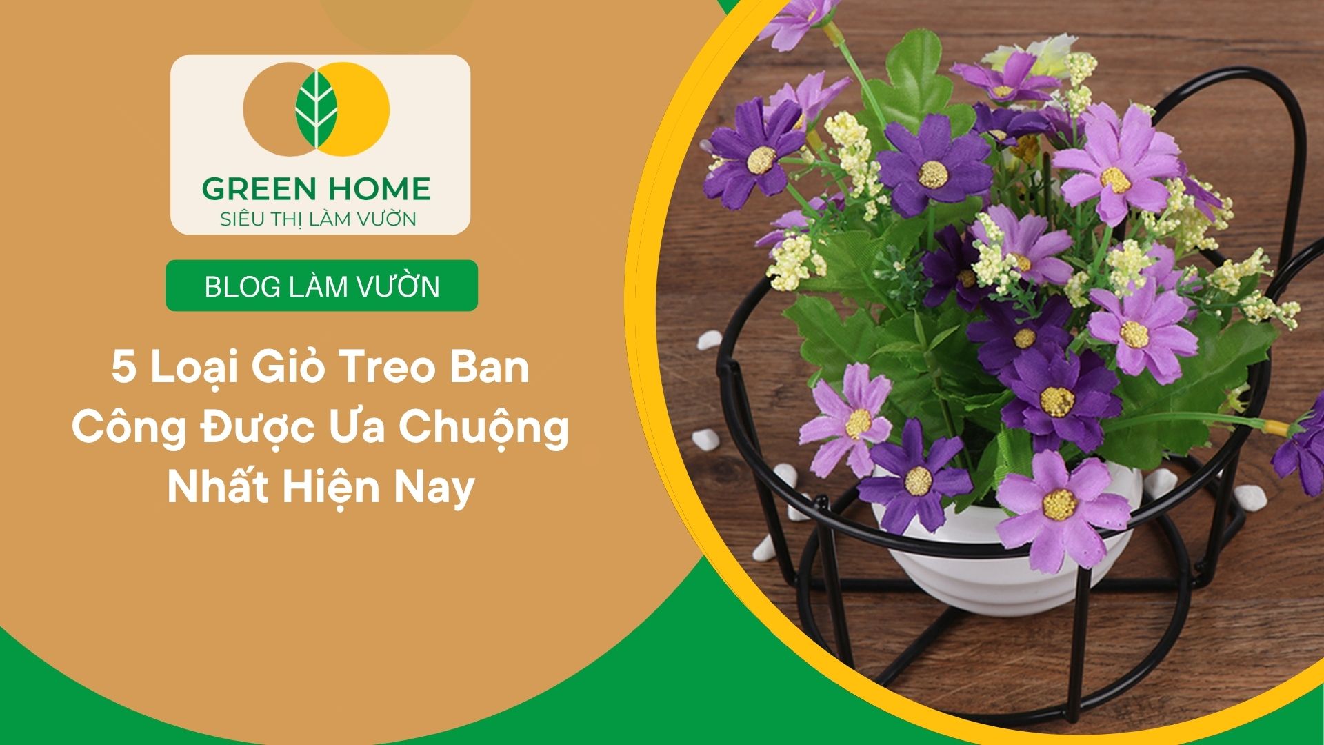 5 Loại Giỏ Treo Ban Công Được Ưa Chuộng Nhất Hiện Nay