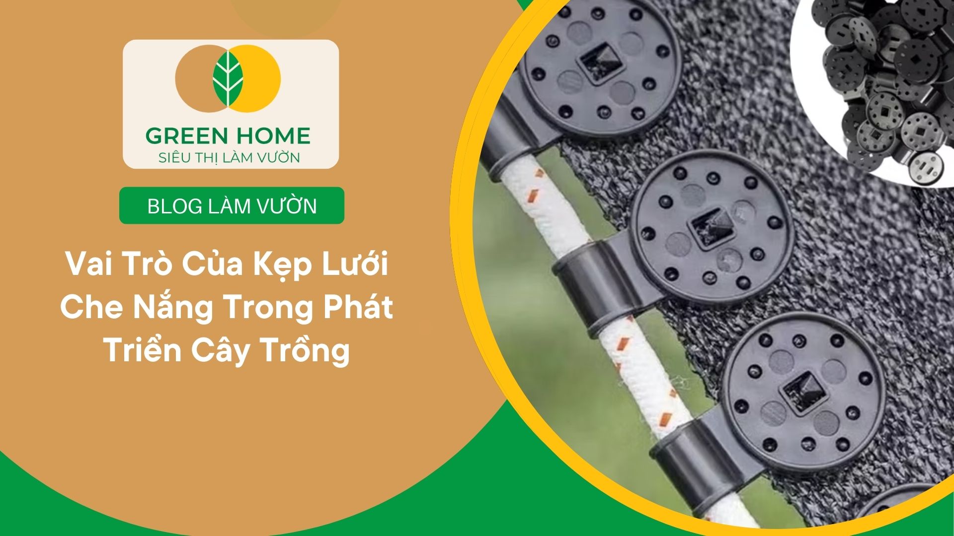 Vai Trò Của Kẹp Lưới Che Nắng Trong Phát Triển Cây Trồng